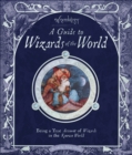 Image for Wizardology: A Guide to Wizards of the World
