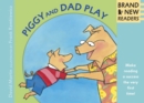 Image for Piggy and Dad Play Big Book : Brand New Readers