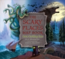 Image for The Scary Places Map Book