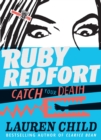Image for Ruby Redfort Catch Your Death