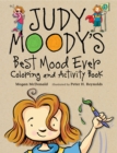 Image for Judy Moody&#39;s Best Mood Ever Coloring And