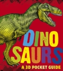 Image for Dinosaurs: A 3D Pocket Guide