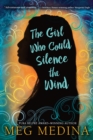 Image for The Girl Who Could Silence the Wind