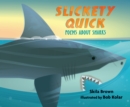 Image for Slickety Quick: Poems about Sharks