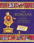 Image for The Romans: Gods, Emperors, and Dormice