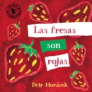 Image for Las fresas son rojas