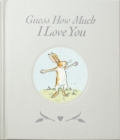 Image for Guess How Much I Love You Sweetheart Gift Edition