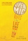 Image for Open Mic : Riffs on Life Between Cultures in Ten Voices