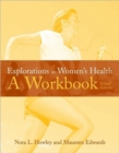 Image for Explorations in Women&#39;s Health : A Workbook