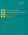Image for Oncology Nursing In The Ambulatory Setting