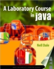 Image for A Laboratory Course in Java