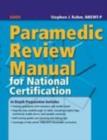 Image for Paramedic Review Manual for National Certification