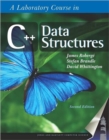 Image for A Laboratory Course in C++ Data Structures