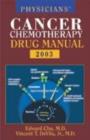 Image for Physicians&#39; Cancer Chemotherapy Drug Manual