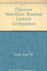 Image for Discover Nutrition : Student Lecture Companion