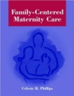 Image for Family-Centered Maternity Care