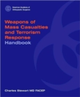 Image for Weapons Of Mass Casualties And Terrorism Response Handbook