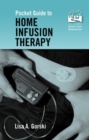 Image for Pocket Guide to Home Infusion Therapy