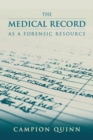 Image for The Medical Record as a Forensic Resource