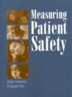 Image for Measuring Patient Safety