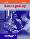Image for Emergency Care and Transportation of the Sick and Injured : Instructors&#39; Testbank
