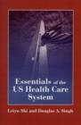 Image for Essentials of the U.S. Health Care System