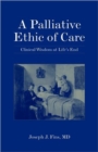 Image for A Palliative Ethic of Care