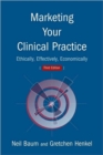 Image for Marketing Your Clinical Practice