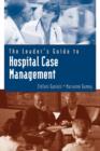 Image for The Leader&#39;s Guide to Hospital Case Management