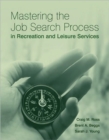 Image for Mastering the Job Search Process in Recreation and Leisure Services