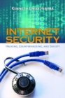 Image for Internet Security:  Hacking, Counterhacking, And Society