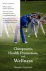 Image for Chiropractic, Health Promotion, and Wellness