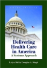 Image for Delivering Health Care in America