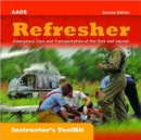 Image for Refresher:  Emergency Care And Transportation Of The Sick And Injured, Instructor&#39;s Toolkit CD-ROM