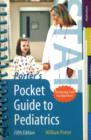 Image for Porter&#39;s Pocket Guide To Pediatrics
