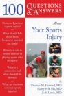 Image for 100 Questions  &amp;  Answers About Your Sports Injury