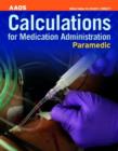 Image for Paramedic  : calculations for medication administration