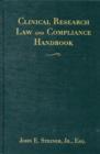 Image for Clinical Research Law And Compliance Handbook