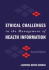 Image for Ethical Challenges in the Management of Health Information