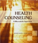 Image for Health Counseling : A Microskills Approach