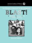 Image for BLAST! : Babysitter Lessons and Safety Training : Facilitator&#39;s Manual