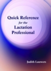 Image for Quick Reference For The Lactation Professional