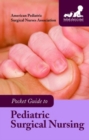 Image for Pocket Guide To Pediatric Surgical Nursing