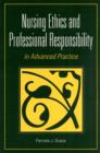Image for Nursing Ethics and Professional Responsibility in Advanced Practice