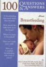 Image for 100 Questions  &amp;  Answers About Breastfeeding