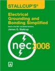 Image for Stallcup&#39;s Electrical Grounding and Bonding Simplified