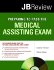 Image for Preparing To Pass The Medical Assisting Exam