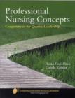 Image for Professional nursing concepts  : competencies for quality leadership