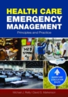 Image for Health Care Emergency Management: Principles And Practice