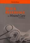 Image for Quick Reference to Wound Care